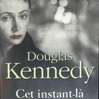 Dieser Moment - Douglas Kennedy - 2011 - Buch