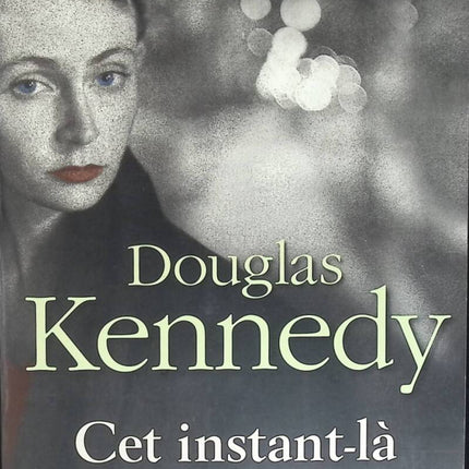 Dieser Moment - Douglas Kennedy - 2011 - Buch