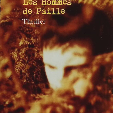 Les hommes de paille - Michael Marshall Smith - Livre