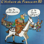 L'Histoire de France en BD - De la Préhistoire à la Gaule celtique - Dominique Joly - livre BD
