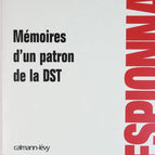Counter-espionage, memoirs of a DST boss - Yves Bonnet - book