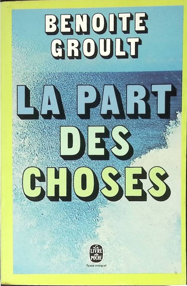 The Share of Things - Benoîte Groult - 1974 - book