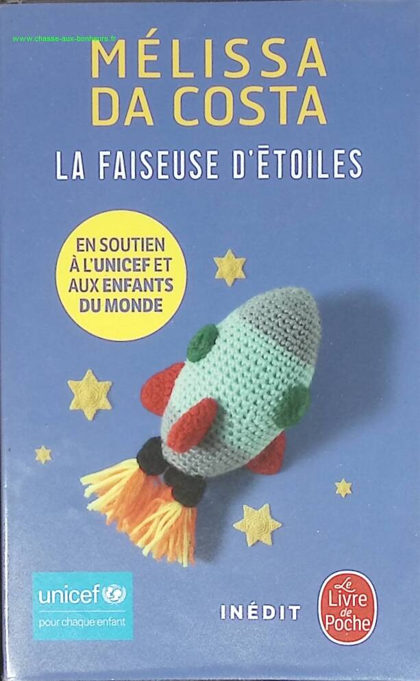 La Faiseuse d’étoiles – Mélissa Da Costa UNICEF – roman contemporain émotion solidarité enfance espoir d’occasion - livre