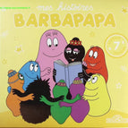 Mes histoires Barbapapa jaune 7 histoires de Barbapapa - Alice Taylor, Thomas Taylor - Livre