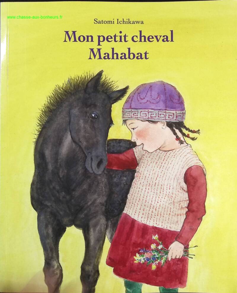 My Little Horse Mahabat - Satomi Ichikawa - Book