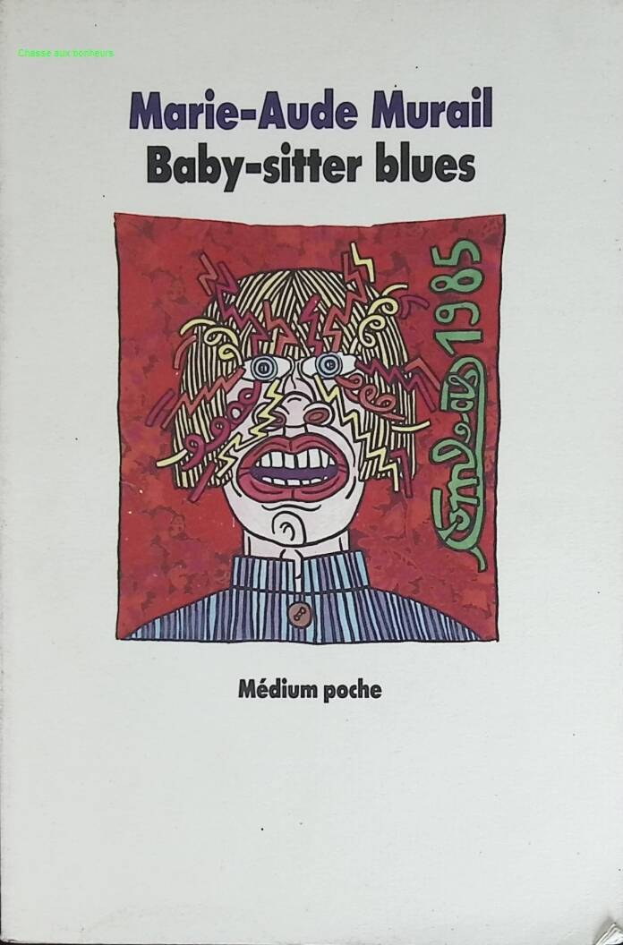 Babysitter Blues - Marie-Aude Murail - book