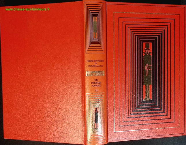 Le policier apache Fantômas - Allain Marcel Souvestre Pierre - livre
