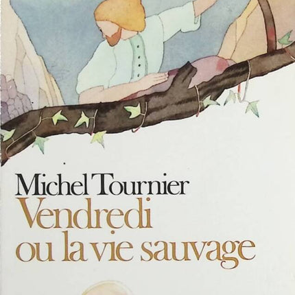 Friday or the Wild Life - Michel Tournier - Book