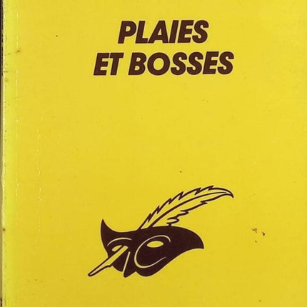 Plaies Et Bosses - Charles Exbrayat - livre