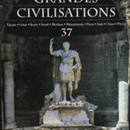 Das antike Rom – Reise ins Herz großer Zivilisationen – Nr. 37 – Zeitschriftenrezension