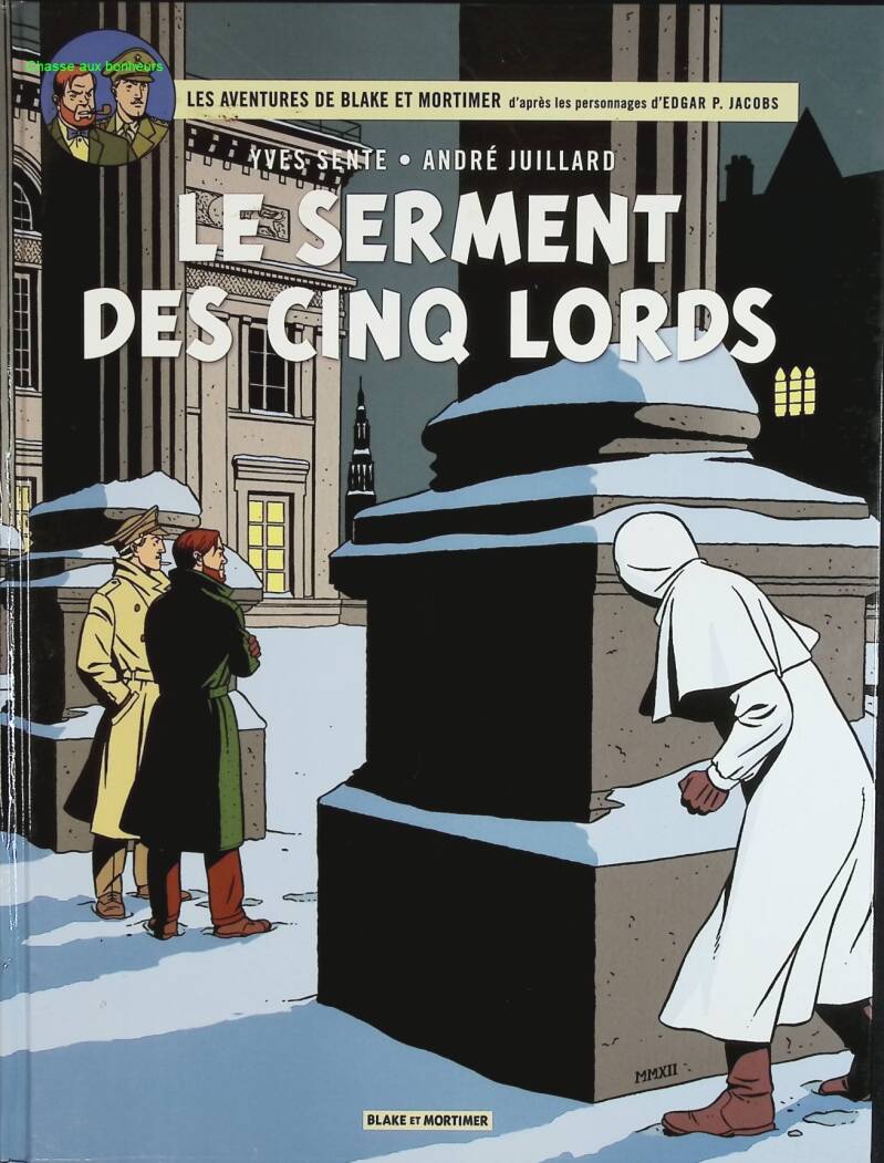 Der Eid der fünf Lords - Blake &amp; Mortimer, Nr. 21 - André Juillard, Yves Sente - 2012 - Comic