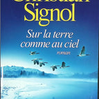 Sur la terre comme au ciel - Christian Signol - livre