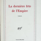 La dernière fête de l'Empire - Angelo Rinaldi - livre