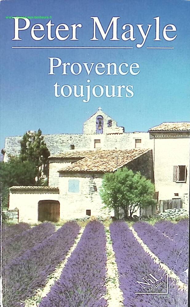 Provence toujours - Peter Mayle - livre
