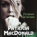 Ich habe einen Fremden geheiratet - Patricia Mac Donald - Buch