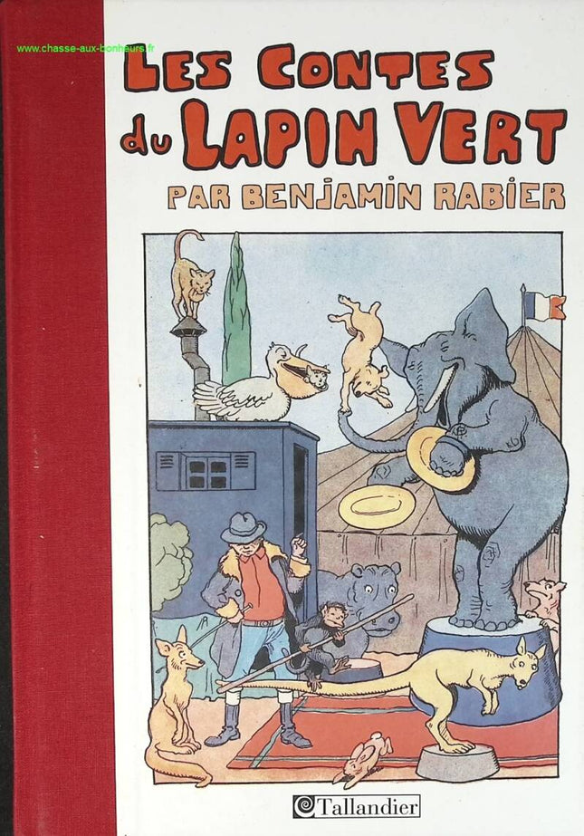 Die Geschichten vom grünen Kaninchen - Benjamin Rabier - Buch