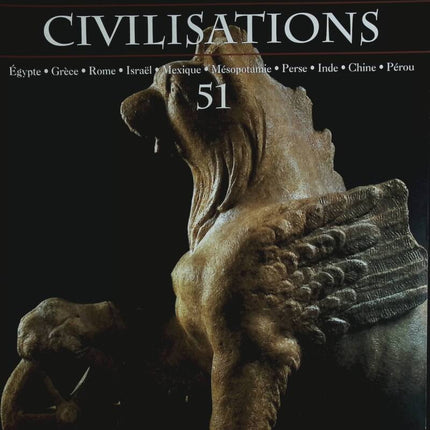 Israël - Voyage au coeur des grandes civilisations - n° 51 - revue magazine