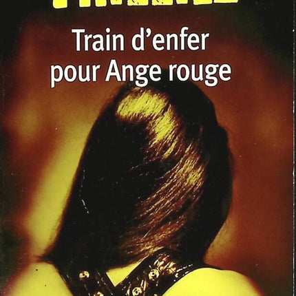 Hell Train for Red Angel - Franck Thilliez - book