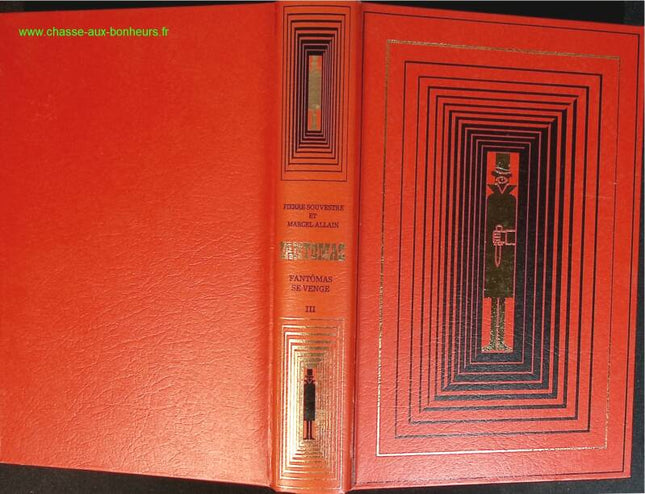 Fantômas se venge - Fantômas - Allain Marcel Souvestre Pierre - livre