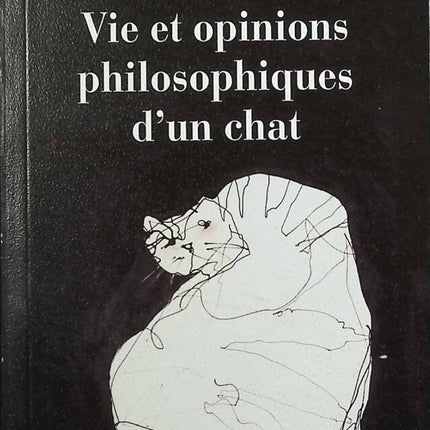 Vies et opinions philosophiques d'un chat - Hippolyte Taine - livre