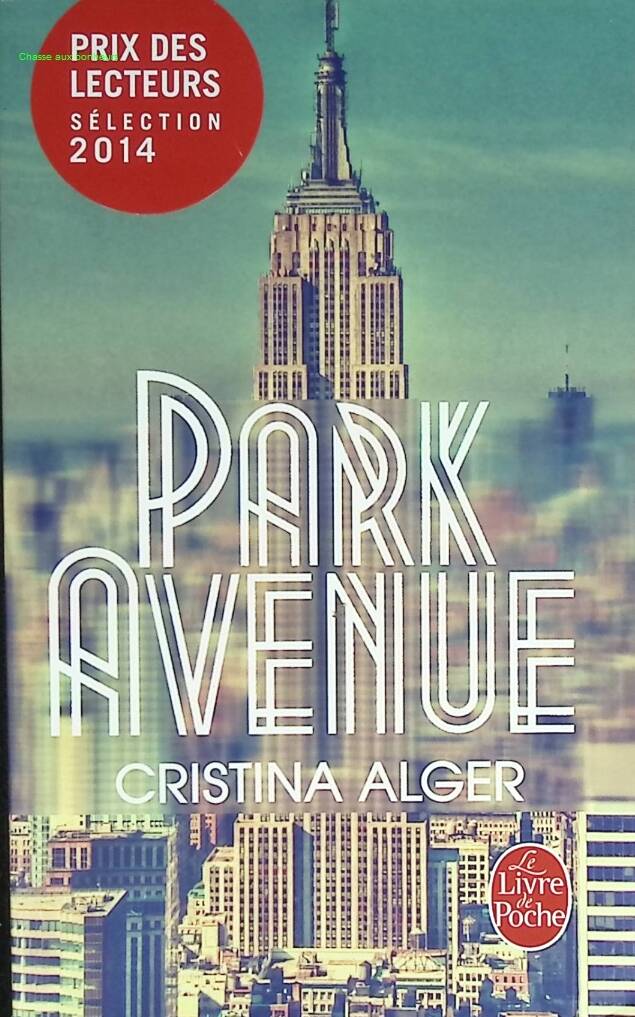 Roman Park Avenue Cristina Alger thriller financier New York scandale famille secrets argent occasion - livre
