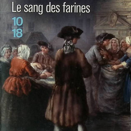 Le Sang des Farines – roman policier historique XVIIe siècle enquête et mystères – Jean-François Parot - livre