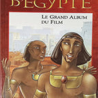 Le Prince D' Egypte - Le grand album du film - Jane Yolen - 1998 - livre
