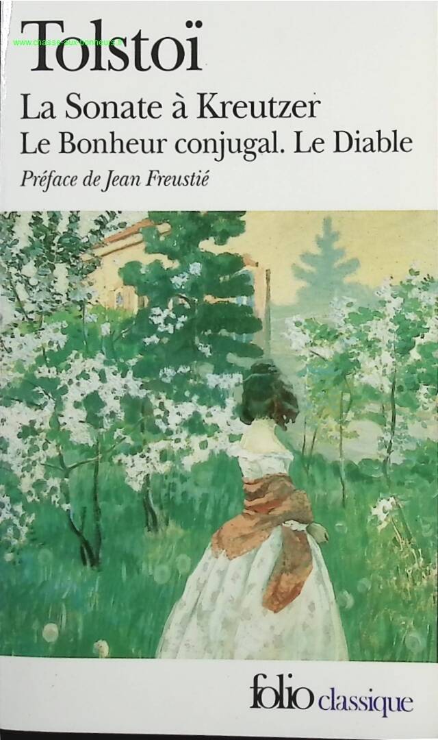 The Kreutzer Sonata / The Devil / Marital Happiness - Leo Tolstoy - Book