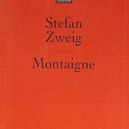 Montaigne - Stefan Zweig - 2006 - livre