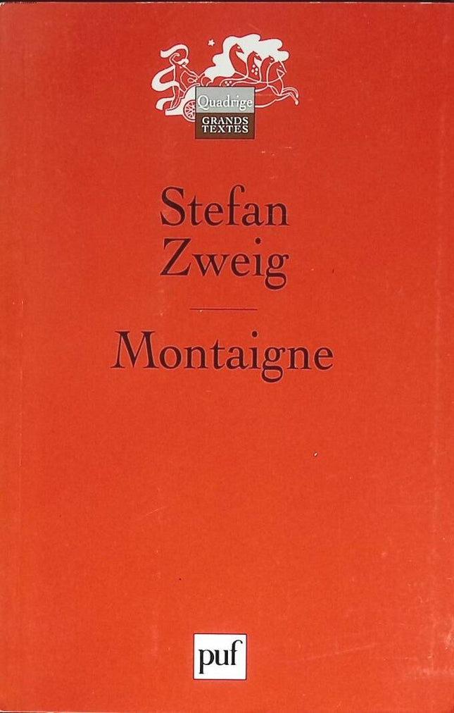 Montaigne - Stefan Zweig - 2006 - livre