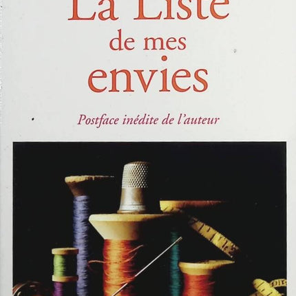 La Liste de mes envies - Grégoire Delacourt - livre