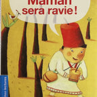Mom will be delighted - Christian Lamblin, Sébastien Mourrain - book