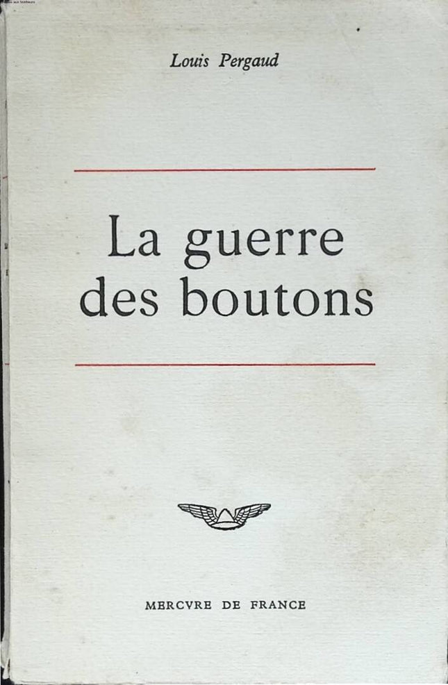 The War of the Buttons - Louis Pergaud - 1963 - book