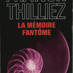 Phantom Memory - Franck Thilliez - 2014 - book