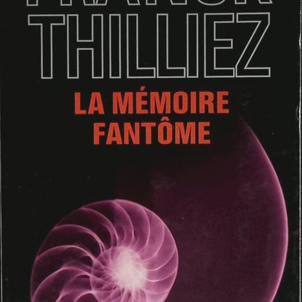 Phantom Memory - Franck Thilliez - 2014 - book