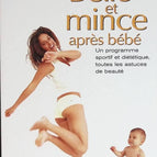 Belle et mince après bébé - Jean-Pierre Clémenceau - livre