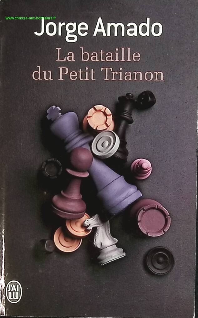 La bataille du Petit Trianon - Jorge Amado - livre