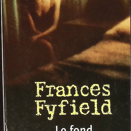 The Bottom of the Impasse - Frances Fyfield - book