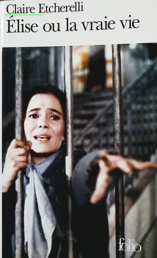 Elise or Real Life - Claire Etcherelli - Book