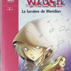 Hexe Band 7 – Das Licht von Meridian – Bibliothèque Rose – Buch