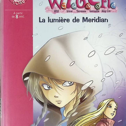 Hexe Band 7 – Das Licht von Meridian – Bibliothèque Rose – Buch
