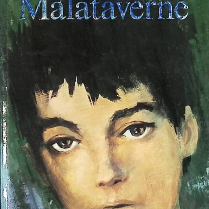 Malataverne - Bernard Clavel - livre