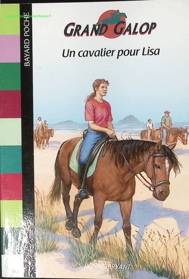 Un cavalier pour Lisa - Grand galop - Bonnie Bryant - livre