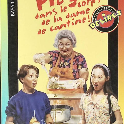 Trapped in the Lunch Lady's Body! - Todd Strasser - book