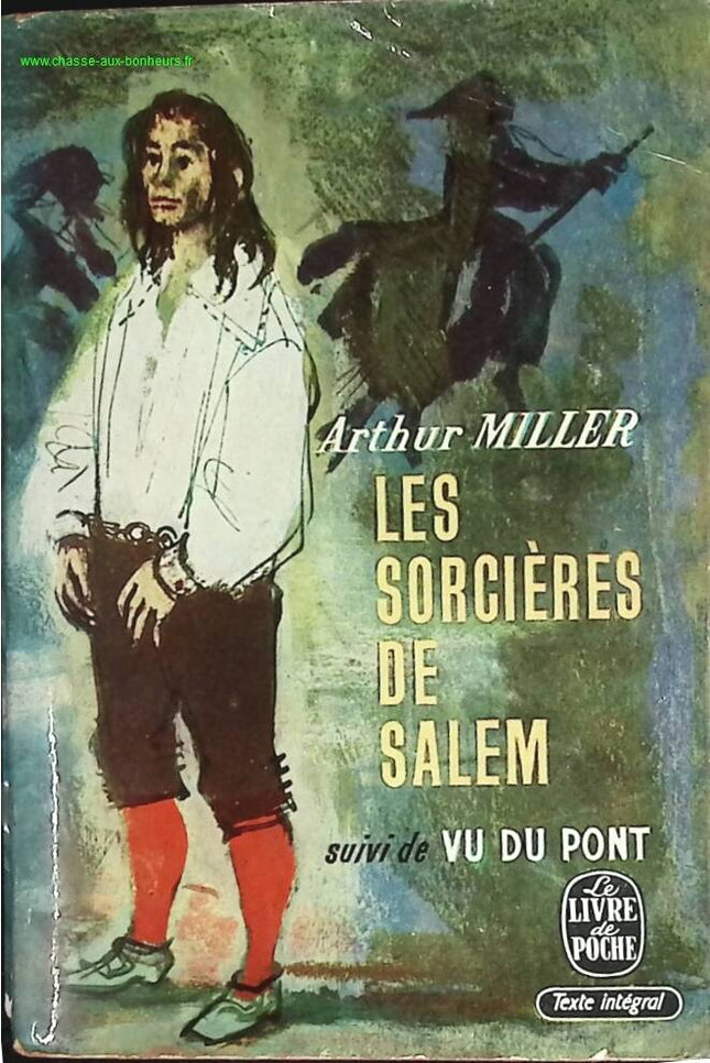 Les sorcières de Salem - Vu du port - Arthur Miller - livre