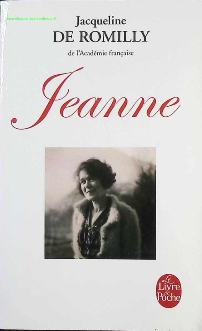 Jeanne - Jacqueline de Romilly - Book