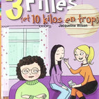 3 Girls and 10 Extra Kilos - Jacqueline Wilson - book