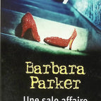 A Dirty Business - Barbara Parker - 2005 - Buch