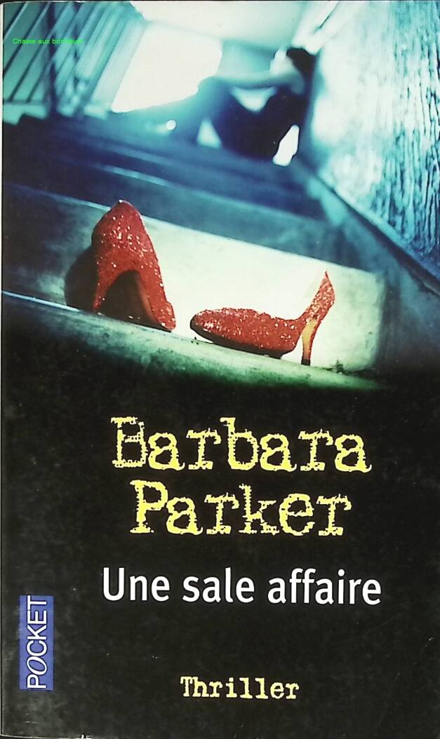 A Dirty Business - Barbara Parker - 2005 - Buch