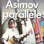 Asimov Parallel - Isaac Asimov - Buch